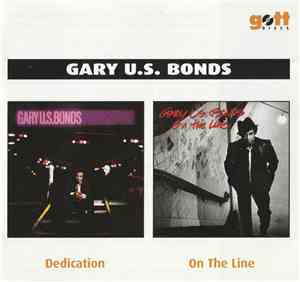 Gary U.S. Bonds - Dedication/On the Line